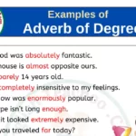 Adverb of Degree Examples in Sentences