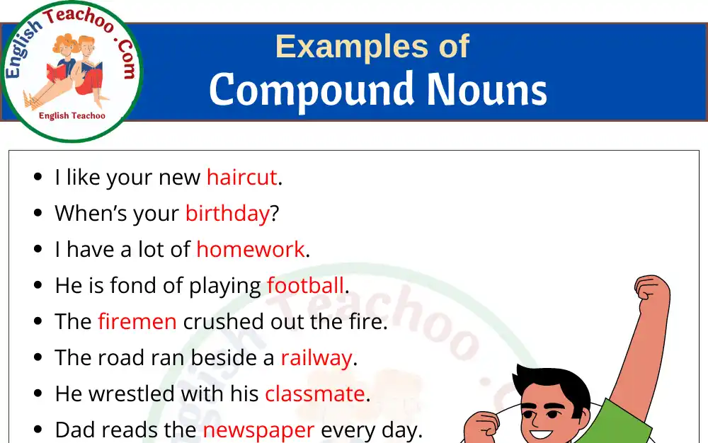 20 Examples Of Compound Nouns In Sentences EnglishTeachoo