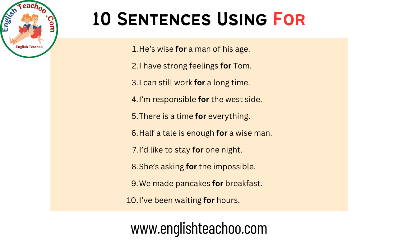 10 Sentences Using For
